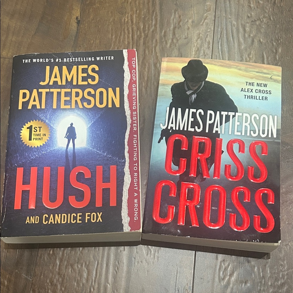 James Patterson 'Hush' and 'Criss Cross' Books